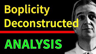 Boplicity Deconstructed  Full Analysis [upl. by Nylimaj]