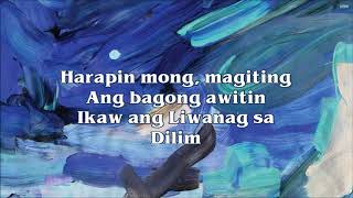 Rivermaya  Liwanag sa Dilim Lyric [upl. by Adnuhsed]