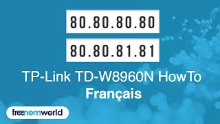 Freenom World TPLink TDW8960N HowTo Français [upl. by Liag]