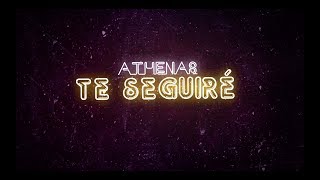 Athenas  Te Seguiré Video Lyric Oficial  MÚSICA CATÓLICA [upl. by Ernaldus]