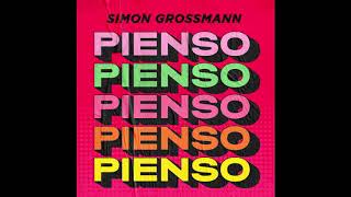 Simon Grossmann  Pienso Audio Oficial [upl. by Eisdnil291]