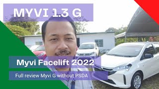 Perodua MYVI facelift 2022  Myvi 13G without PSDA  Ulasan penuh  Full review [upl. by Dnalra]