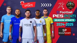 PES 2021 New Smoke Patch Update August 2024 [upl. by Adnamas]