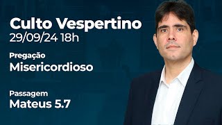 🔴 Culto Vespertino  2909 18h  Pr Filipe Fontes [upl. by Arekat234]