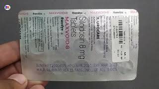 Maxvoid 8 Tablet  Silodosin 8mg Tablet  Maxvoid 8mg Tablet Uses Benefits Dosage Review in Hindi [upl. by Erej]