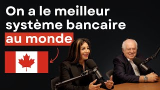 Jacques Lépine amp Jesabel Cortes On a le meilleur système bancaire au monde [upl. by Anihsak]