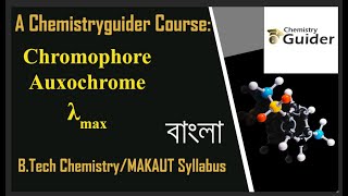 Chromophore Auxochrome in Bangla Spectroscopy for MAKAUT  06 [upl. by Nnainot]