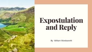 Expostulation and Reply by William Wordsworth [upl. by Rambort955]