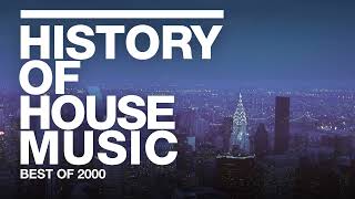 Best of 2000  History of House Music  Glenn Underground Everything But The Girl Jori Hulkkonen [upl. by Epolulot505]