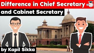 Difference in Chief Secretary and Cabinet Secretary explained  Indian Polity for UPSC Haryana PSC [upl. by Lecram]