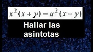 Asintotas verticales horizontales y oblicuas utililizando limites ejemplos [upl. by Weir]