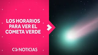 COMETA VERDE pasará por Chile Los mejores horarios para verlo desde Arica a Punta Arenas [upl. by Yzeerb]