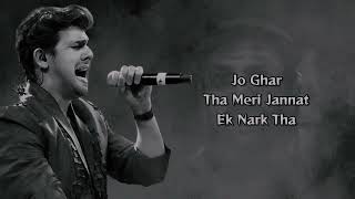 Mere Dholna 30 Sonu Nigam VersionLYRICS  Sonu Nigam  Bhool Bhulaiyaa 3 lKartik Aaryan [upl. by Warrenne]