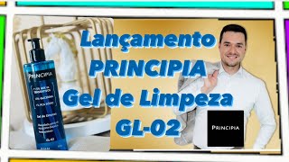 Lançamento PRINCIPIA GEL DE LIMPEZA GL02 [upl. by Dominus]