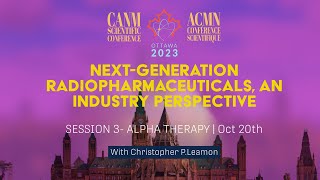 The Future of Radiopharmaceuticals  Christopher P Leamon  CANM23 [upl. by Banks230]