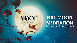 YOQI FULL MOON MEDITATION [upl. by Sivram]