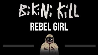 Bikini Kill • Rebel Girl CC Upgraded Video 🎤 Karaoke Instrumental Lyrics [upl. by Enilkcaj]