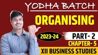 Organising  Chapter 5 Part 2 Importance of oganising  Span of management Class 12 Business studies [upl. by Anama]