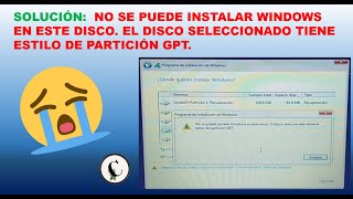 No se puede instalar windows en este disco El disco seleccionado tiene estilo de partición GPT 2020 [upl. by Deyes88]