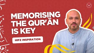 Memorising the Qurān is Key Hifz Journey [upl. by Rehoptsirhc]