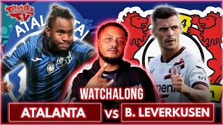 Atalanta 30 Bayer Leverkusen  Europa League Final  Watchalong WTroopz [upl. by Anilorak]