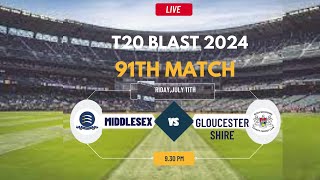 T20 Blast Live  Live Gloucestershire Vs Middlesex Live  T20 Blast Live  GLOUCS vs MDX Live [upl. by Devol620]