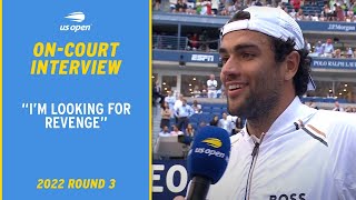 Matteo Berrettini OnCourt Interview  2022 US Open Round 3 [upl. by Anaahs]