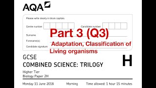 AQA GCSE Combined Science Higher Biology Paper 2H June 2018 Part 3 Q3 [upl. by Aibat968]