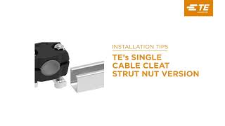 TEs Single Cable Cleats Strut Nut Version Installation Video [upl. by Siuqaj]