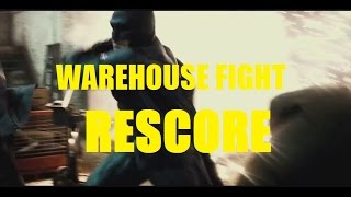 Batman V SupermanWarehouse Fight Scene RESCORE [upl. by Billen]