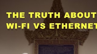 The TRUTH About WiFi vs Ethernet [upl. by Leunamne]