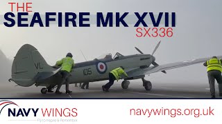 The Seafire MK XV11 SX336 [upl. by Henryk]