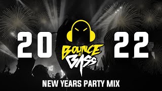 New Year Mix 2022  Best of Bounce amp Bass Party Music Melbourne Bounce EDM Bass House Slap House [upl. by Gitel]