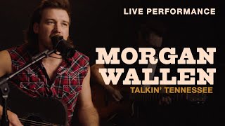 Morgan Wallen  quotTalkin Tennesseequot Live Performance  Vevo [upl. by Harrow]