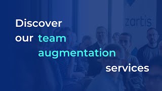 Software Team Augmentation Services by Zartis [upl. by Goulet401]