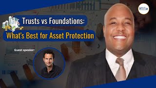 Offshore Tax  Trusts vs Foundations Whats Best for Asset Protection [upl. by Hazeefah569]