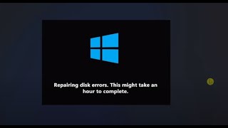 FIX PC Stuck on quotRepairing disk errors This might take an hour to completequot  Windows 1110 [upl. by Tarrel62]