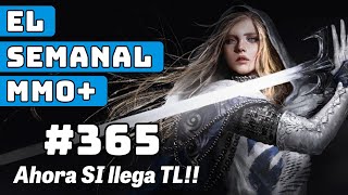 Semanal MMO 365 ▶️ Lanzamiento TL 🚀  Pax Dei EA  Tarisland F2P y Drama Dragon Age [upl. by Pevzner]