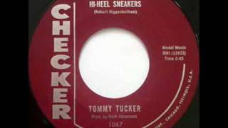 Tommy Tucker  HiHeel Sneakers 1964 [upl. by Haimrej]