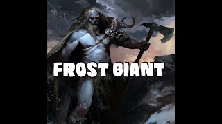 Dungeons and Dragons Lore Frost Giant [upl. by Shela]