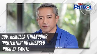 Gov Remulla itinangging protektor ng licensed POGO sa Cavite  TV Patrol [upl. by Ibby860]