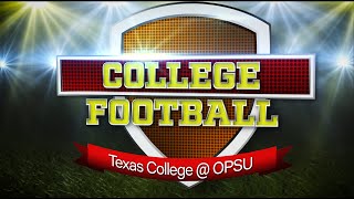 PTCI College Football  Texas College vs OPSU [upl. by Stouffer]