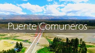 VISTA AÉREA DEL PUENTE COMUNEROS CHILCA HUANCAYO  El Auquish  Wanka Drone [upl. by Yeslrahc]