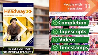 New Headway PreIntermediate 5th Edition  Unit 11 People With A Passion  Students Book [upl. by Hsenid]