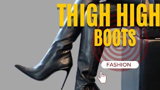 FallWinter 2023 Thigh High Boots has to be in your collection luxury fashion heels boots [upl. by Alilahk454]