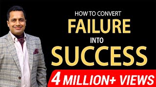 How to Convert Failure Into Success  Best Motivational Speaker in India  Dr Vivek Bindra [upl. by Alue769]