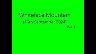 16 September 2024 Whiteface Mountain Trip pt3 [upl. by Thatch]