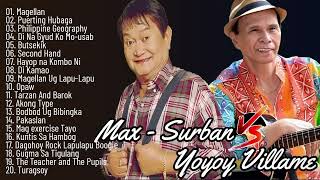 Yoyoy Villame Max Surban Songs Medley  Nonstop Visayan Songs [upl. by Nalehp]