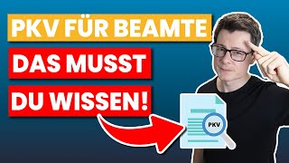 Private Krankenversicherung für Beamte  Alle Infos PKV Beamte Beamtenanwärter amp Beihilfe [upl. by Attalie]