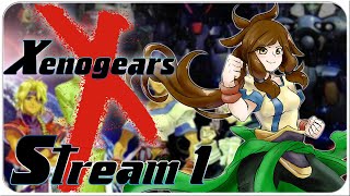 The Start of a long Journey  Xenogears Stream 1 [upl. by Tullus379]